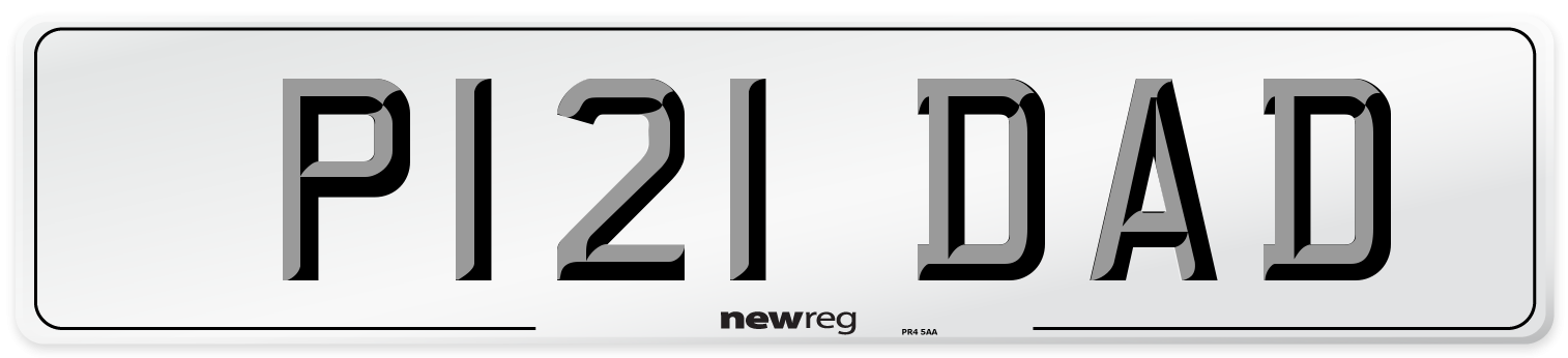 P121 DAD Number Plate from New Reg